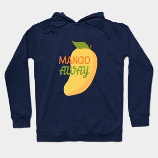 Mango Away Hoodie